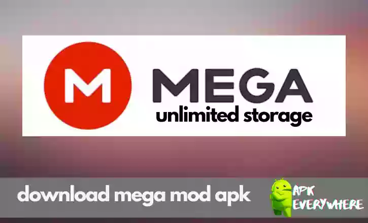Mega Mod APK Unlimited Storage