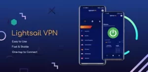Download Lightsail VPN MOD APK 2022 Premium Unlocked – No Ads 1